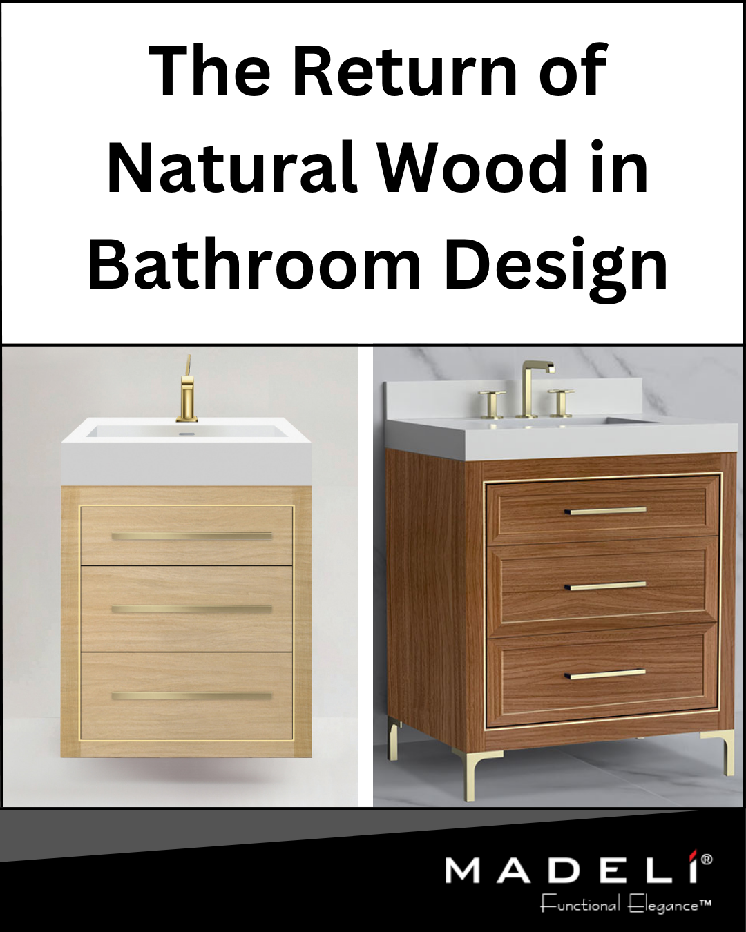 The Return of Natural Wood in Bathroom Design